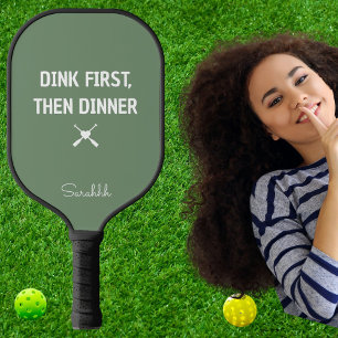 Palas De Pickleball Dink Primero Luego Cena Personalizado Pickleball M