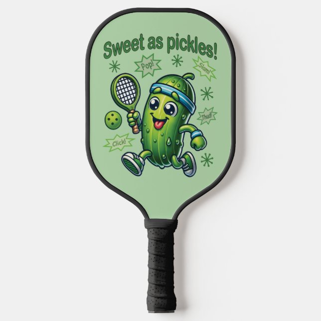 Palas De Pickleball Diviértete Cute Dulce como Pickles Pickleball (Anverso)