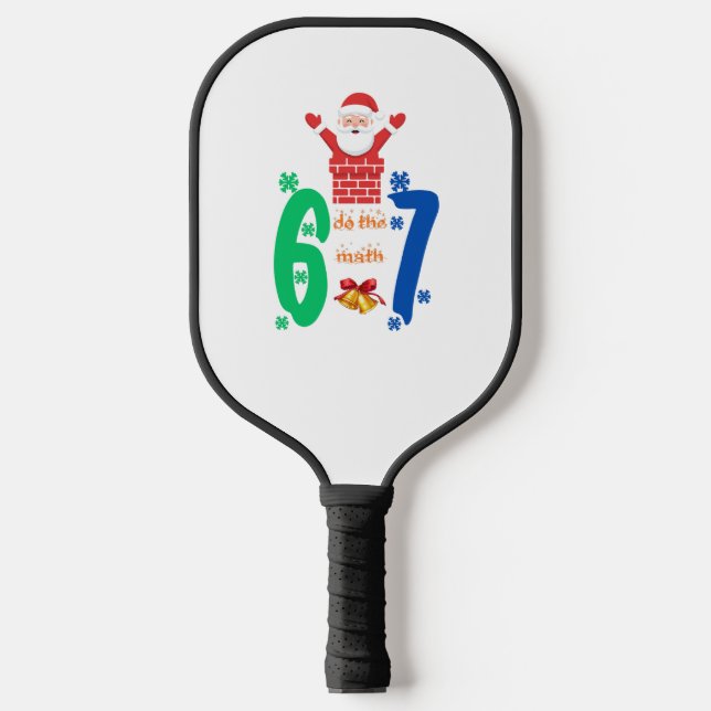 Palas De Pickleball Do The Math 67 Meme Christmas (Anverso)