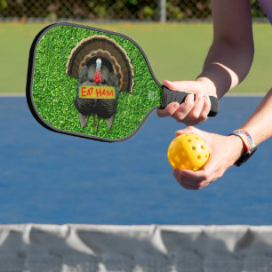 Palas De Pickleball El pavo orgulloso de SlipperyJoe come jamón colgar