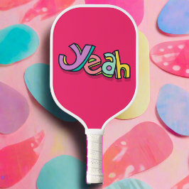 Palas De Pickleball Elegante Guay Colorful "Yeah" Deportes Negrita Ros