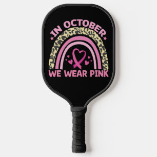 Palas De Pickleball En Octubre Nosotros Vestimos De Rosa Conciencia De