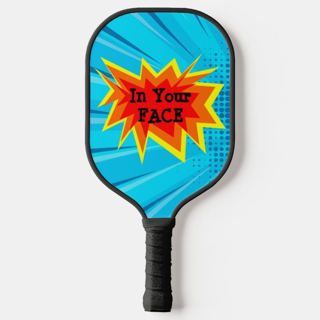 Palas De Pickleball En Tu Cara Funny Blue Smack Talk Servirá Picklebal (Reverso )
