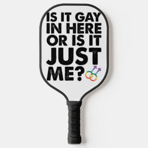 Palas De Pickleball ¿Es Gay Aquí O Soy Solo Yo Orgullo LGBT
