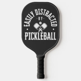 Palas De Pickleball Fácilmente Distraído por Pickleball NOMBRE Persona