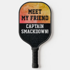 Palas De Pickleball Funny Smack Talk Smackdown Capitán Cita