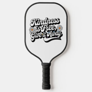 Palas De Pickleball "La bondad es gratis, devuélvalo"