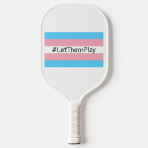 Palas De Pickleball #LetThemPlay atletas transgénero transgénero bande