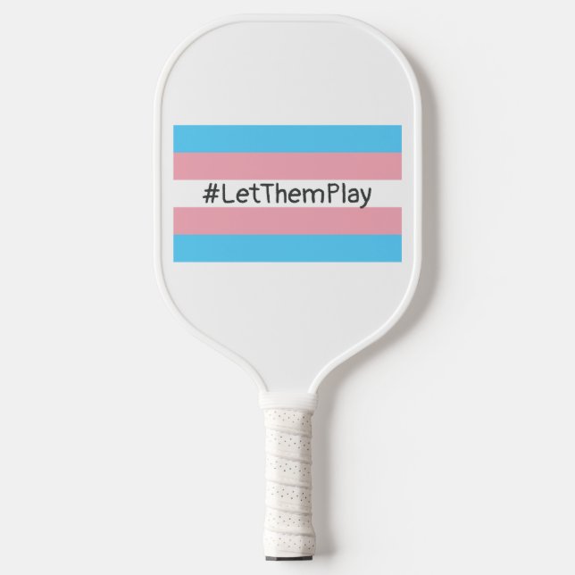 Palas De Pickleball #LetThemPlay atletas transgénero transgénero bande (Anverso)