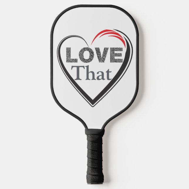 Palas De Pickleball Love That Pickleball Paddle (Anverso)