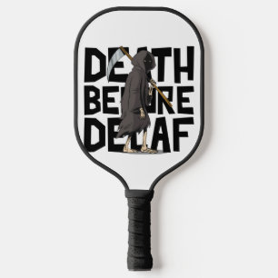 Palas De Pickleball Muerte antes de la sordera