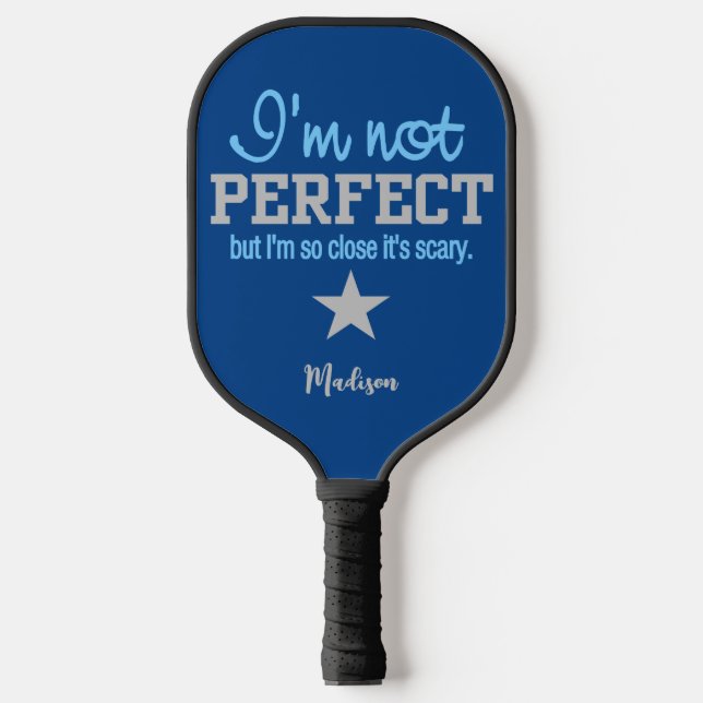 Palas De Pickleball No Nombre personalizado perfecto Pickleball Paddle (Anverso)