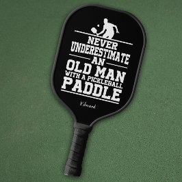 Palas De Pickleball Nunca subestimes al viejo negro gracioso