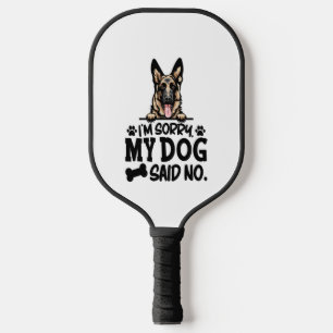 Palas De Pickleball Pegatinas del Pastor Alemán - Lo siento, mi perro