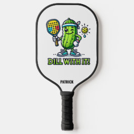 Palas De Pickleball Personalizado dulce con Paddle Dill con ella!