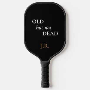 Palas De Pickleball Personalizado viejo pero no muerto Personalizado g