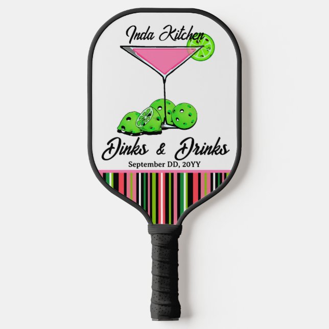 Palas De Pickleball Pickleball Dinks & Drinks Cosmo Personalizado (Anverso)