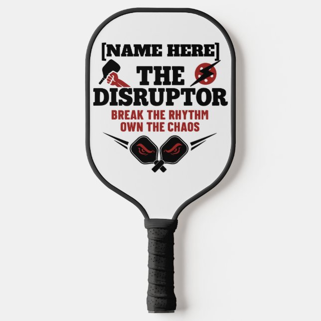 Palas De Pickleball Pickleball Personalized Name The Disruptor Paddle (Anverso)