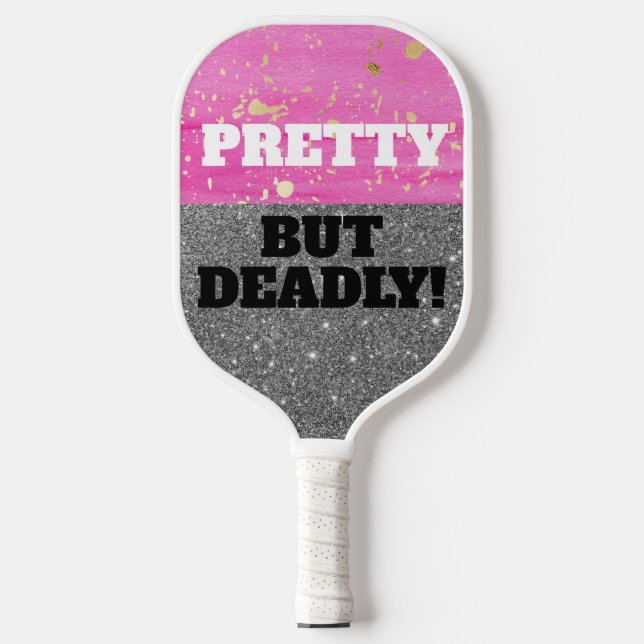 Palas De Pickleball Pink Sparkle Funny Bonito pero mortal (Anverso)