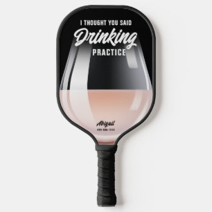 Palas De Pickleball Práctica de bebida personalizada divertida Pinot R