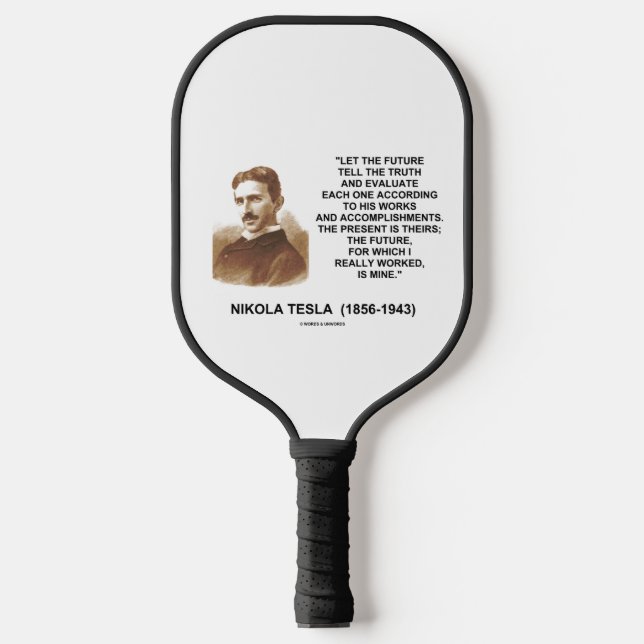 Palas De Pickleball Que El Futuro Diga La Verdad Nikola Tesla (Anverso)