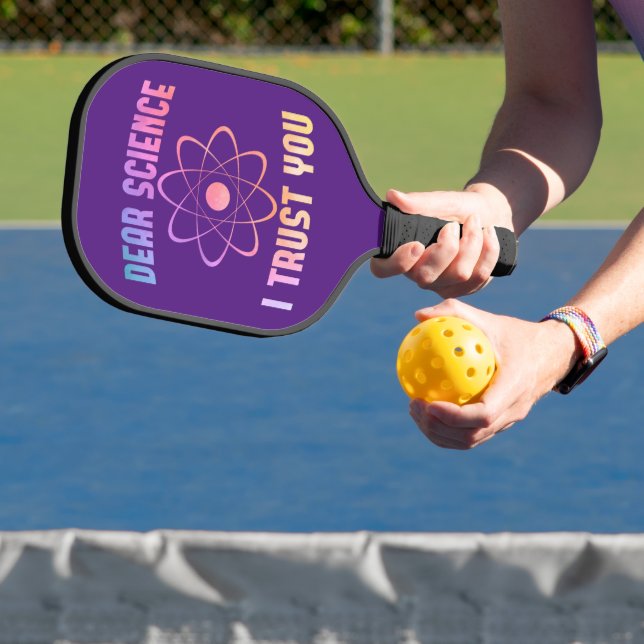 Palas De Pickleball Querida ciencia, confío en ti - Ciencia divertida (in situ)