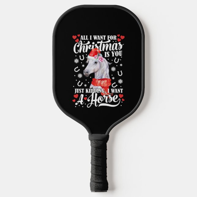 Palas De Pickleball Quiero una camiseta de caballos Navidades (Anverso)