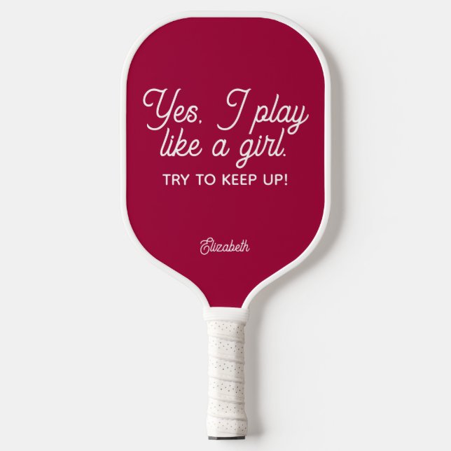 Palas De Pickleball Rosa Moderno Sí, Juego Como Un Chica. (Anverso)