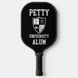 Palas De Pickleball Sarcástico de Petty University Alum granad alma ma