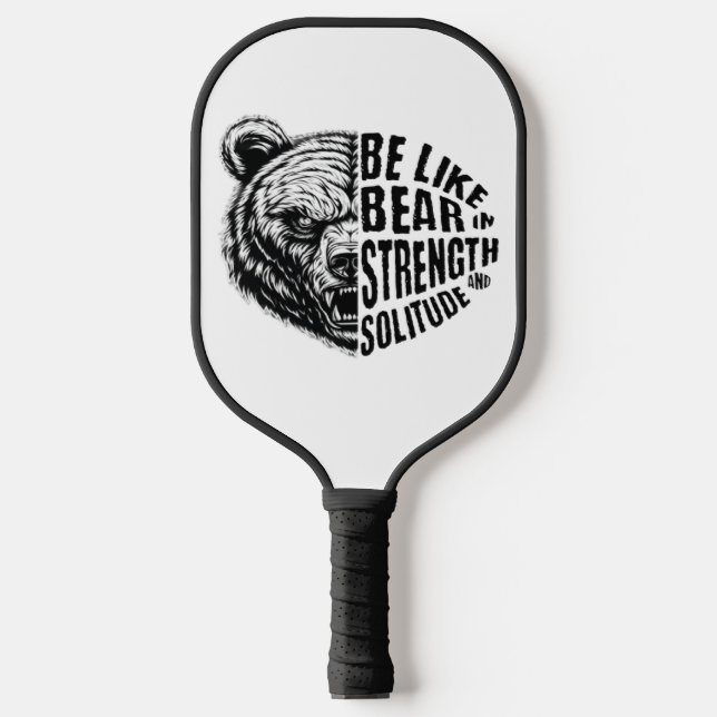 Palas De Pickleball Ser como el oso con fuerza y soledad (Anverso)