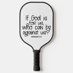 Palas De Pickleball ¿Si Dios es por nosotros los que pueden estar en c