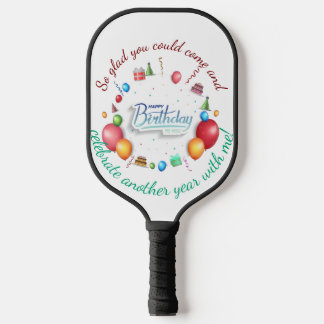 Palas De Pickleball So glad you could come and celebrate another year 