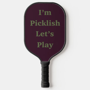 Palas De Pickleball Soy picklish Vamos a jugar