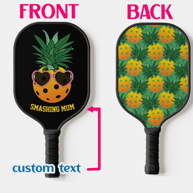 Palas De Pickleball texto personalizado 🍍 🍍 piña, de dos lados (Subido por el creador)