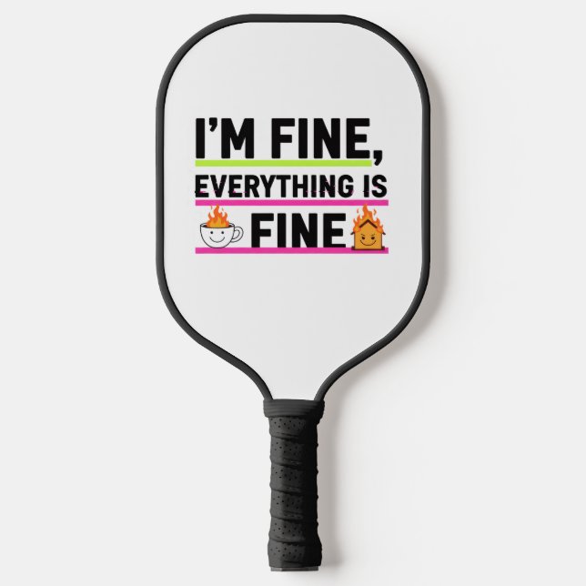 Palas De Pickleball The Ultimate "I'm Fine" Men's Hoodies (Anverso)
