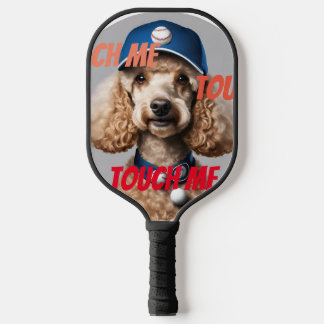 Palas De Pickleball ¡Tócame! Imagen personal del perro en