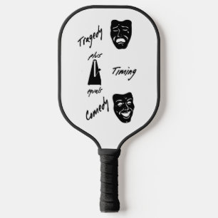 Palas De Pickleball Tragedia + Timing igual a teatro de comedia