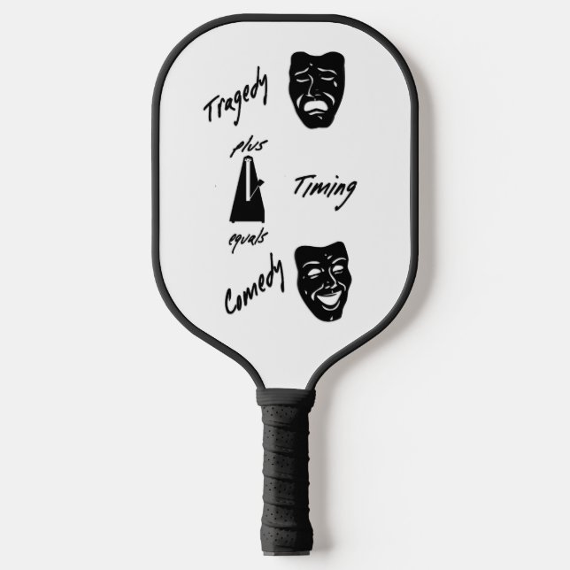 Palas De Pickleball Tragedia + Timing igual a teatro de comedia (Anverso)