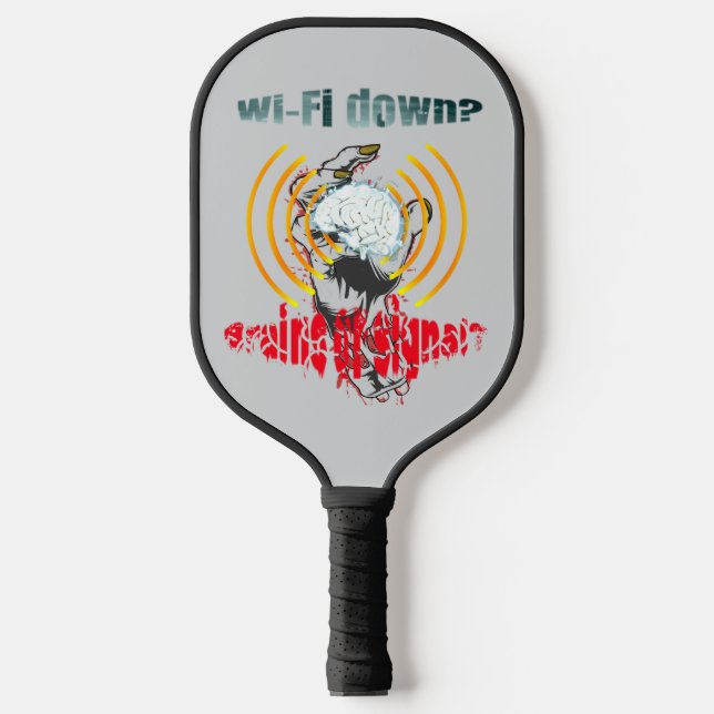 Palas De Pickleball ¿Wi-Fi caído? ¿Cerebros o señales? Apagado Wi-Fi (Anverso)