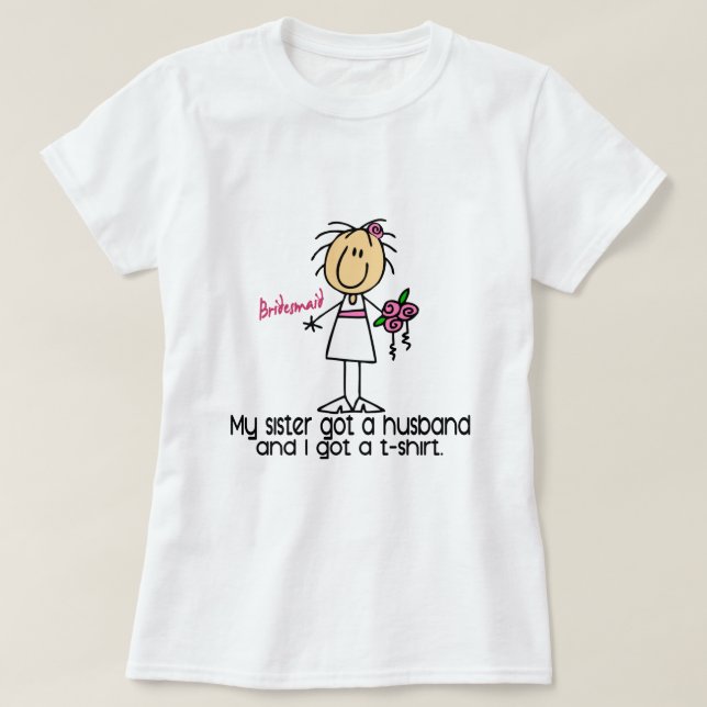 Palo De Novia Figura Tengo Una Camiseta (Hermana) (Diseño del anverso)