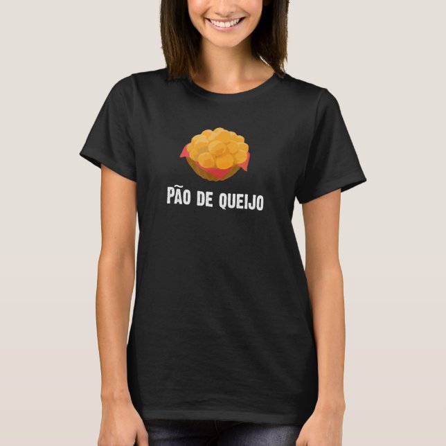 Pan de quesos brasileño de camiseta de Queijo (Anverso)