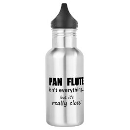 Pan Flute no es todo botella de agua