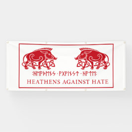 Pancarta de Heathens Against Hate