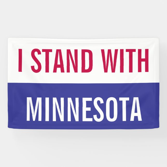 Pancarta de protesta 'Me mantengo con Minnesota' (Horizontal)