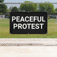 Pancarta de protesta pacífica