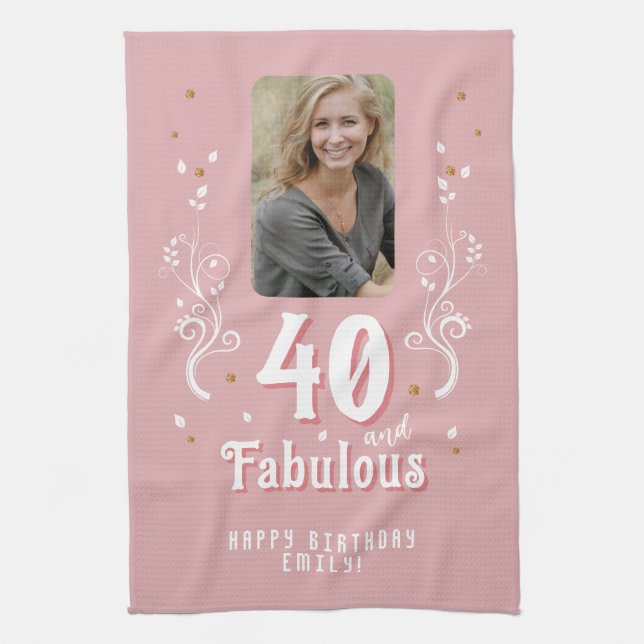 Paño De Cocina 40 y fabuloso follaje rosa foto 40 cumpleaños (Vertical)