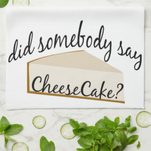 Paño De Cocina ¿Alguien Dice Cheesecake?