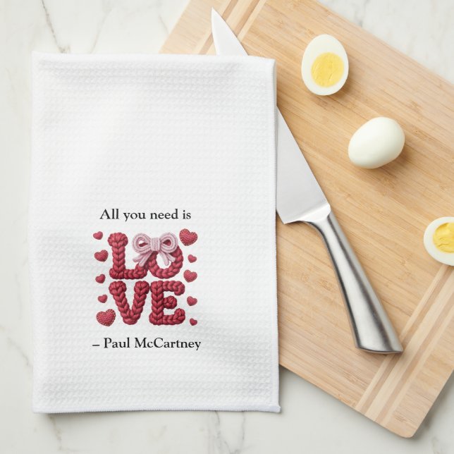 Paño De Cocina All You Need is Love Quote (Doblado Cuarto)