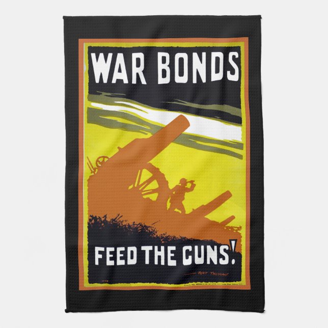 Paño De Cocina Bonos De Guerra ~ Alimentar Las Armas (Vertical)
