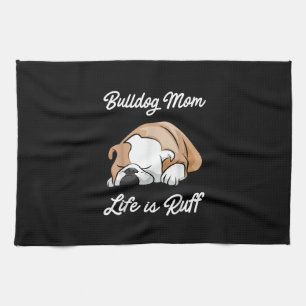 Paño De Cocina Bulldog Mamá La Vida Es Regalos Ruff Para Los Aman